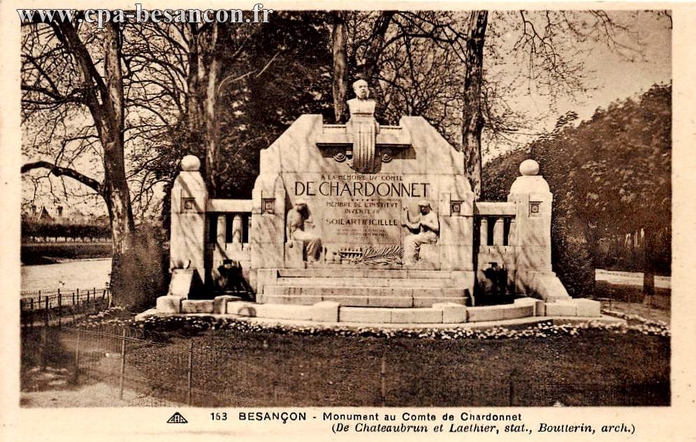 153 BESANÇON - Monument au Comte de Chardonnet (De Chateaubrun et Laethier, stat., Boutterin, arch.)